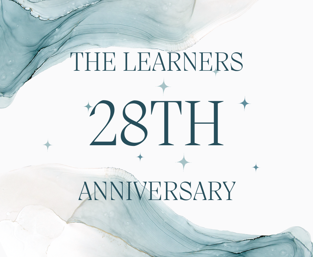 The Learners 28th Anniversary